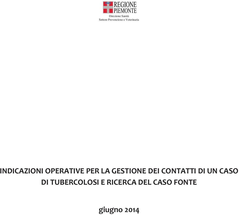 CASO DI TUBERCOLOSI E