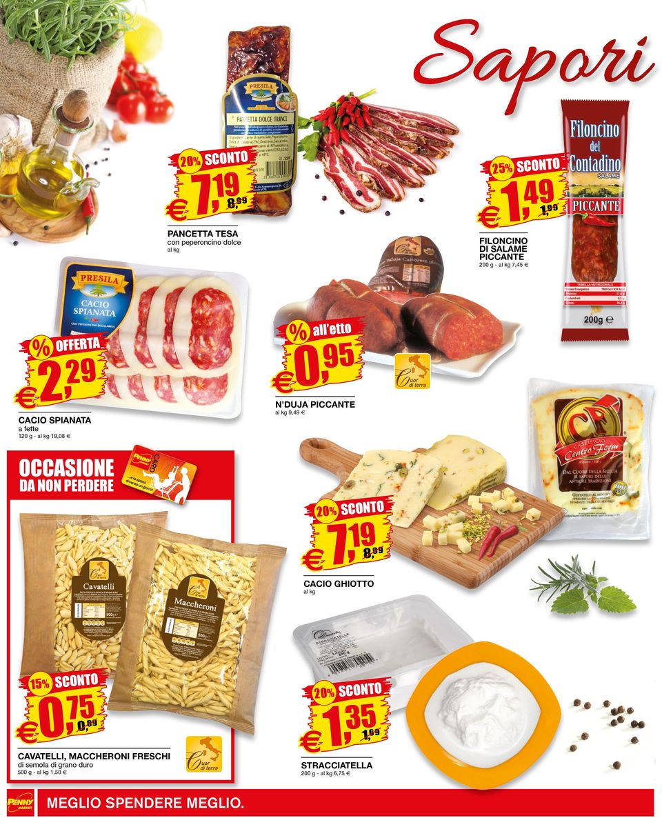 ftt g - 98 % SCONTO 9 7 8 CACIO GHIOTTO 5% SCONTO 75 89 CAVATELLI