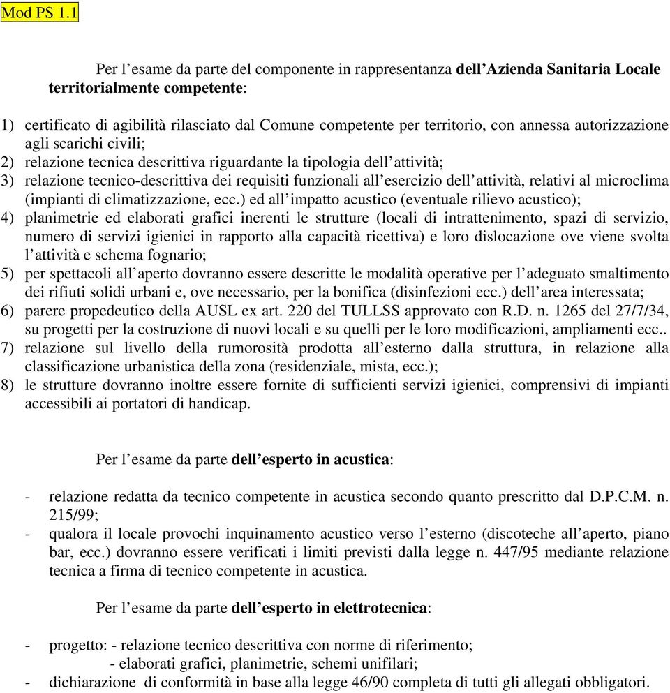 attività, relativi al microclima (impianti di climatizzazione, ecc.