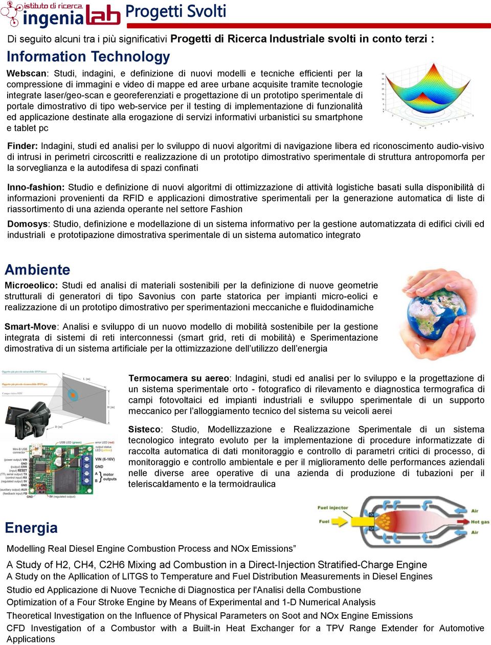 sperimentale di portale dimostrativo di tipo web-service per il testing di implementazione di funzionalità ed applicazione destinate alla erogazione di servizi informativi urbanistici su smartphone e