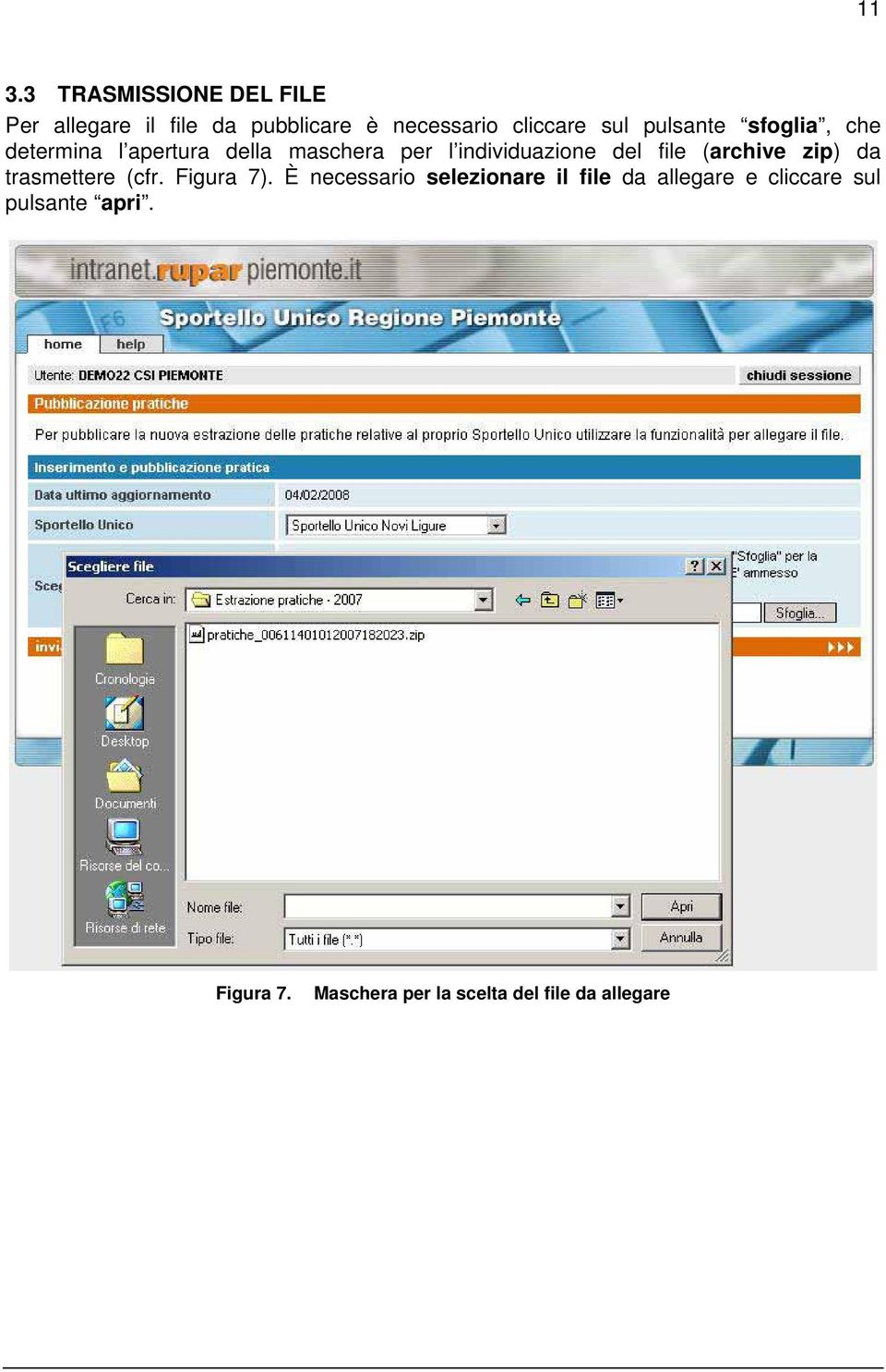 file (archive zip) da trasmettere (cfr. Figura 7).