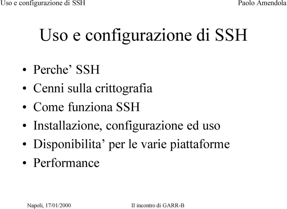 Installazione, configurazione ed uso