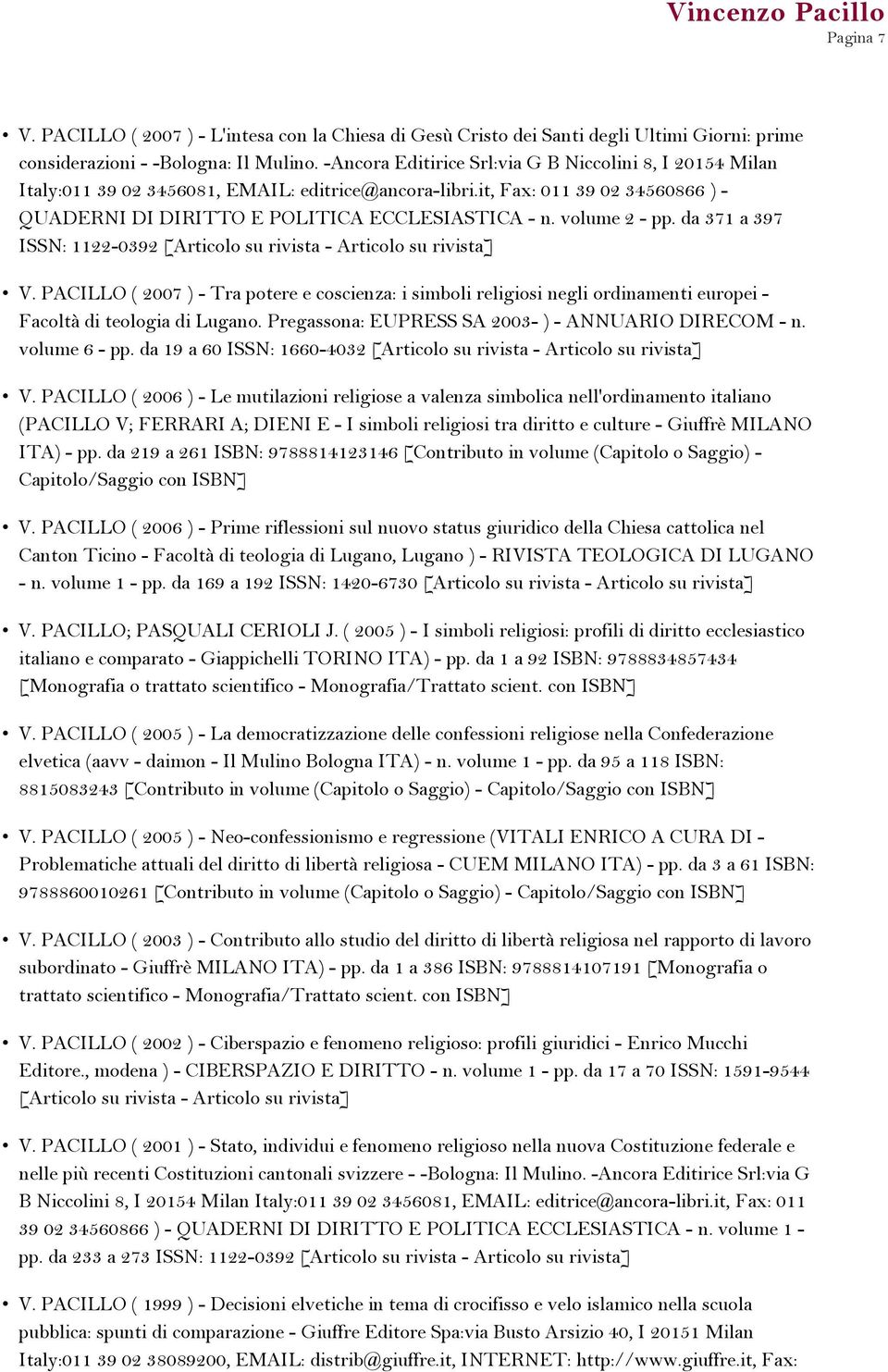 volume 2 - pp. da 371 a 397 ISSN: 1122-0392 [Articolo su rivista - Articolo su rivista] V.