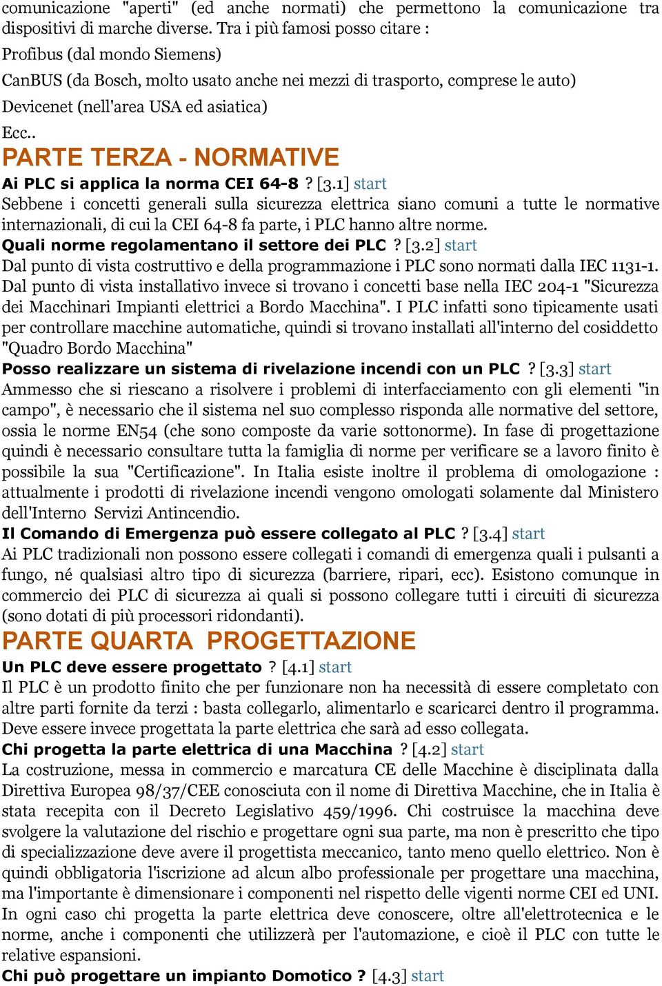 . PARTE TERZA - NORMATIVE Ai PLC si applica la norma CEI 64-8? [3.