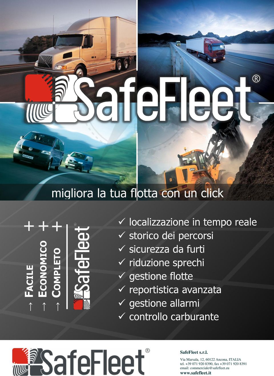 reportistica avanzata gestione allarmi controllo carburante SafeFleet s.r.l. Via Marsala, 12, 60122 Ancona, ITALIA tel.