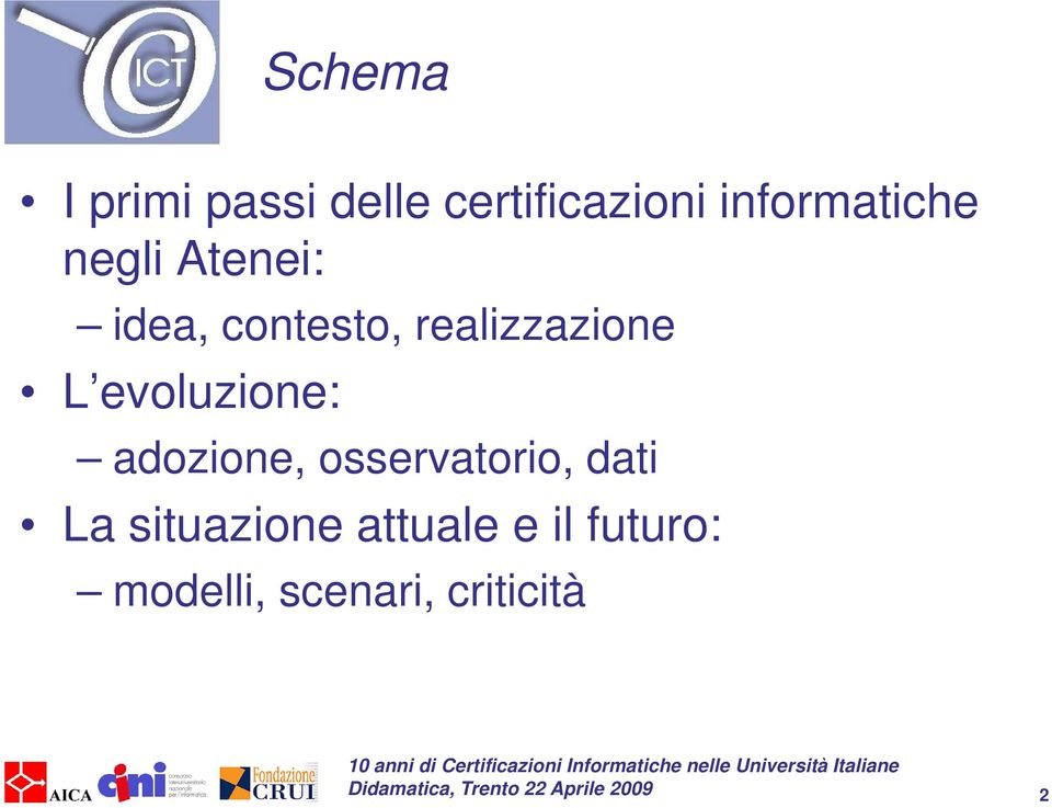 realizzazione L evoluzione: adozione, osservatorio,