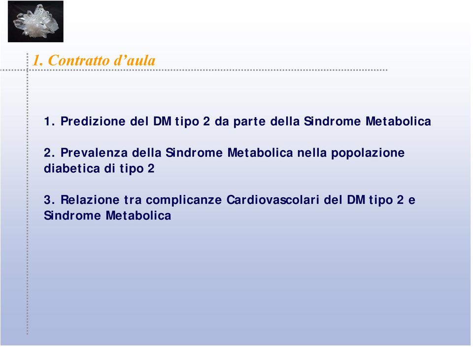 2. Prevalenza della Sindrome Metabolica nella popolazione