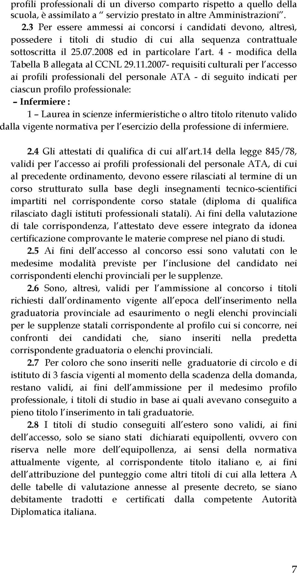 4 - modifica della Tabella B allegata al CCNL 29.11.