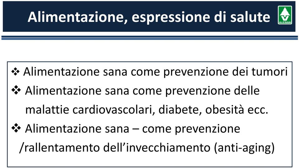 delle malattie cardiovascolari, diabete, obesità ecc.