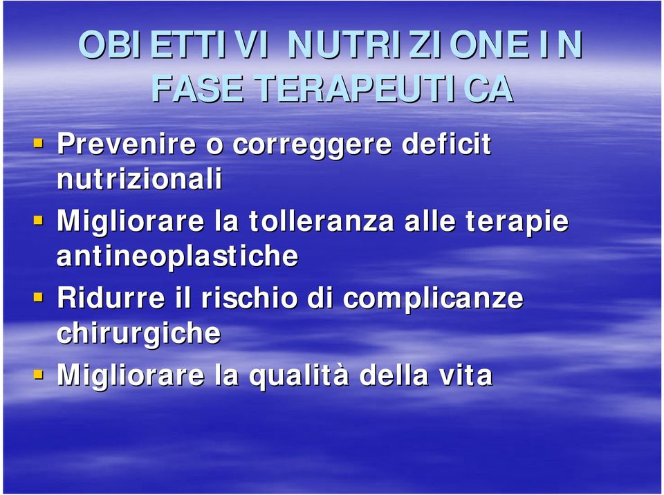 tolleranza alle terapie antineoplastiche Ridurre il