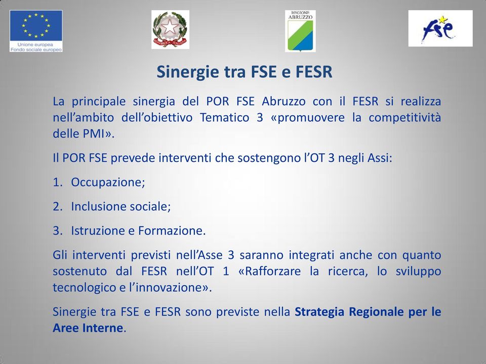 Istruzione e Formazione.