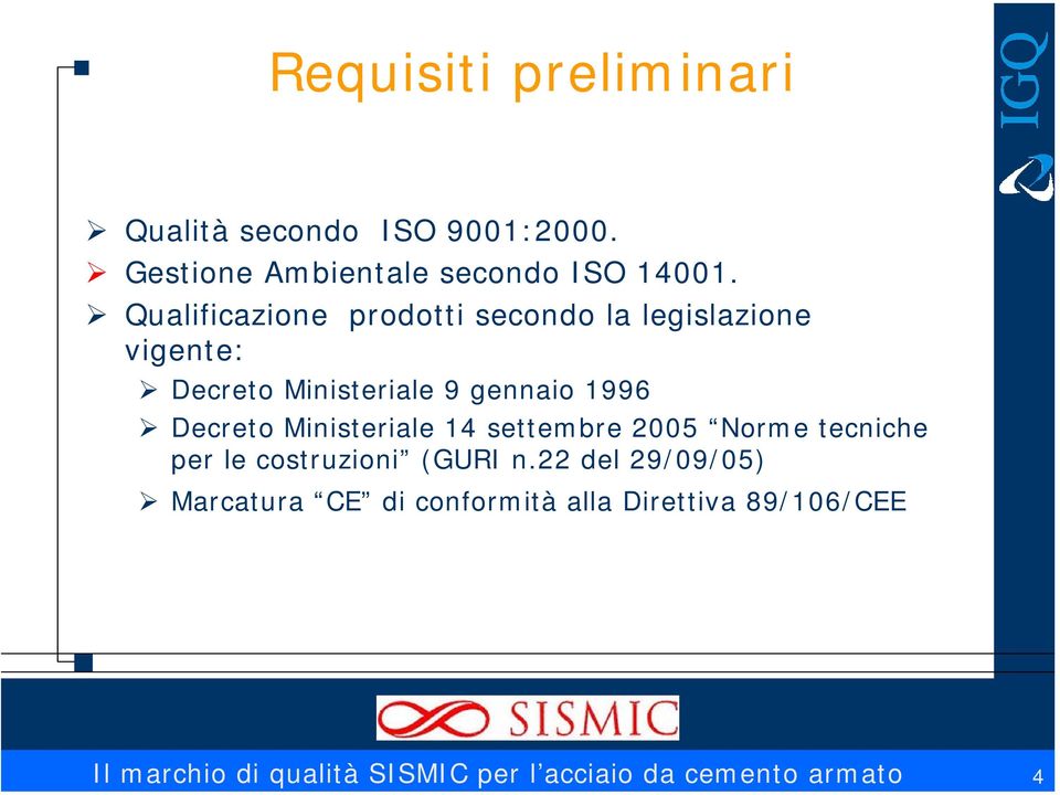 Decreto Ministeriale 14 settembre 2005 Norme tecniche per le costruzioni (GURI n.