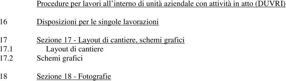 lavorazioni 17 Sezione 17 - Layout di cantiere, schemi