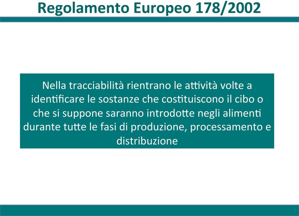 il cibo o che si suppone saranno introdo8e negli alimen1