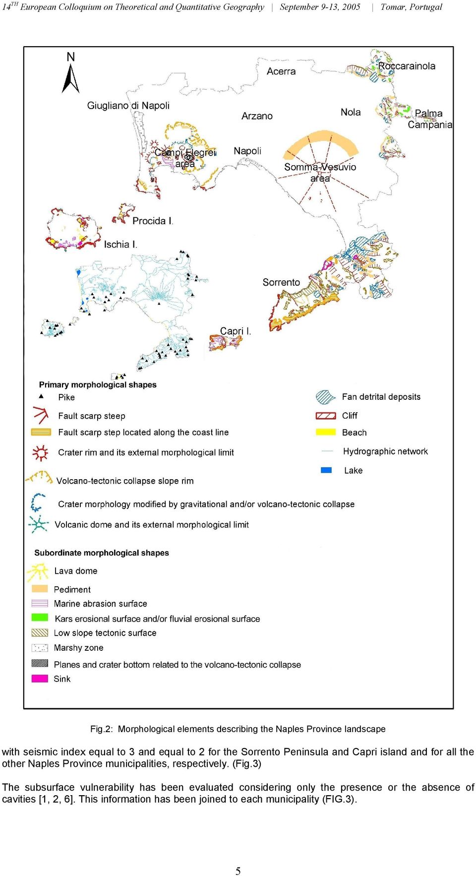 Peninsula and Capri island and for all te oter Naples Province municipalities, respectively. (Fig.