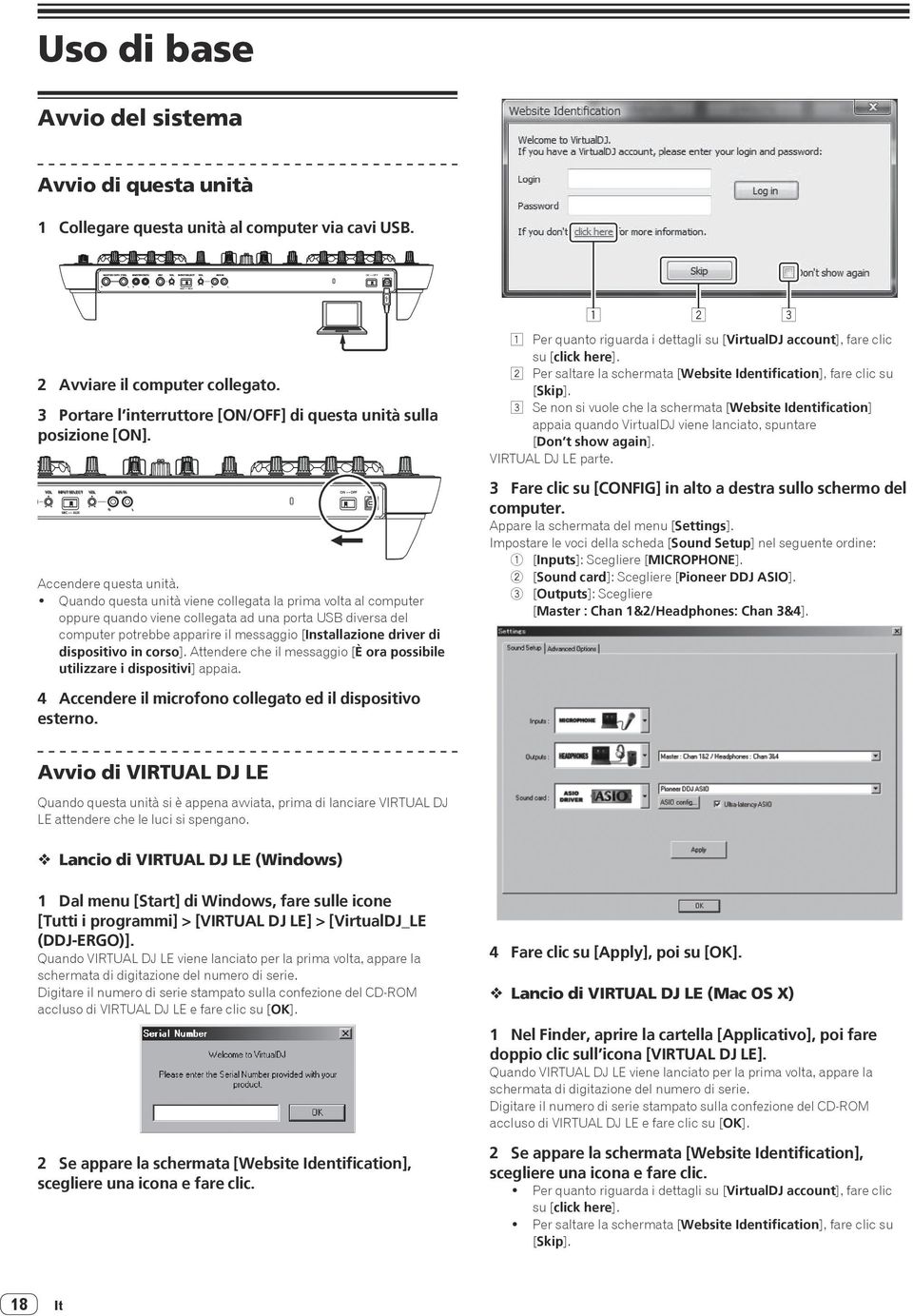 ! Quando questa unità viene collegata la prima volta al computer oppure quando viene collegata ad una porta USB diversa del computer potrebbe apparire il messaggio [Installazione driver di