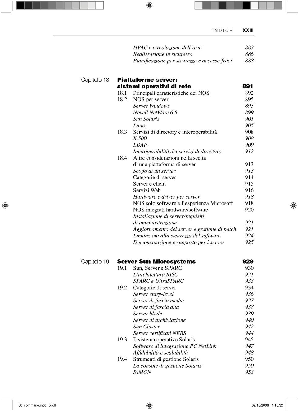 500 908 LDAP 909 Interoperabilità dei servizi di directory 912 18.