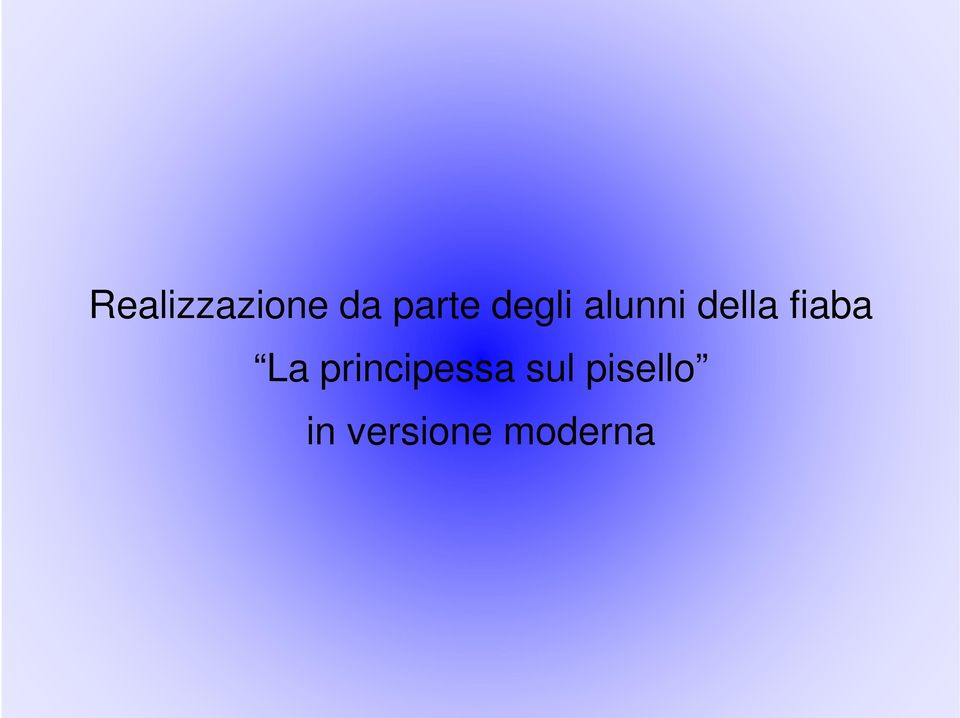 fiaba La principessa