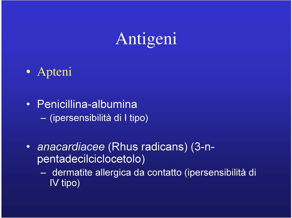 (Rhus radicans) (3-npentadecilciclocetolo)