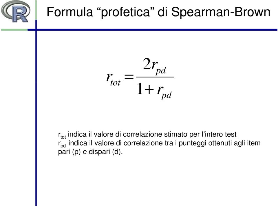 l intero test r pd indica il valore di correlazione