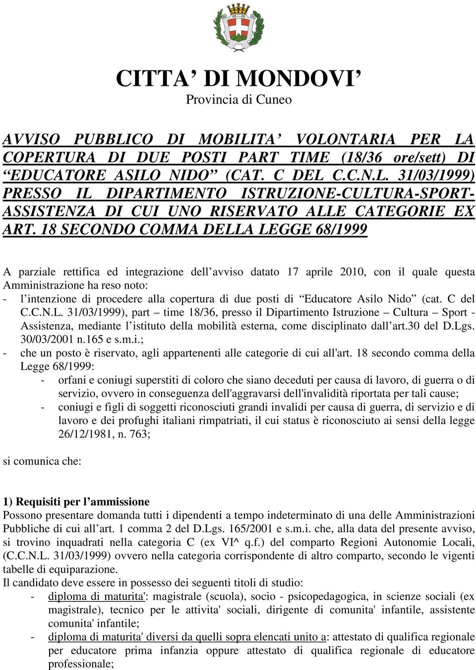 copertura di due posti di Educatore Asilo Nido (cat. C del C.C.N.L.