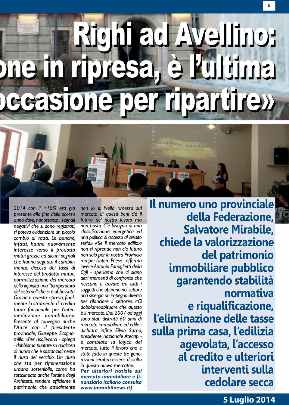 Le banche, infatti, hanno nuovamente interesse verso il prodotto mutui grazie ad alcuni segnali che hanno segnato il cambiamento: discesa dei tassi di interesse del prodotto mutuo, normalizzazione