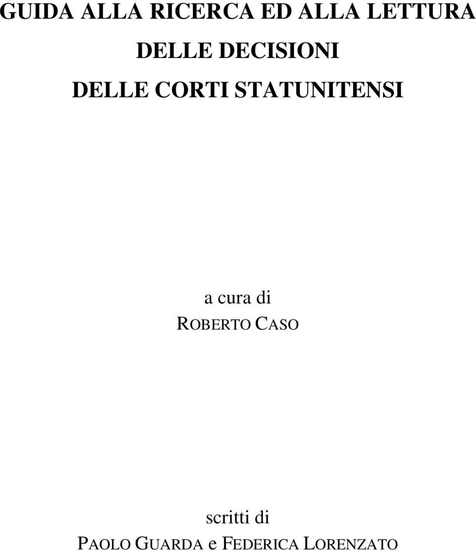 STATUNITENSI a cura di ROBERTO CASO