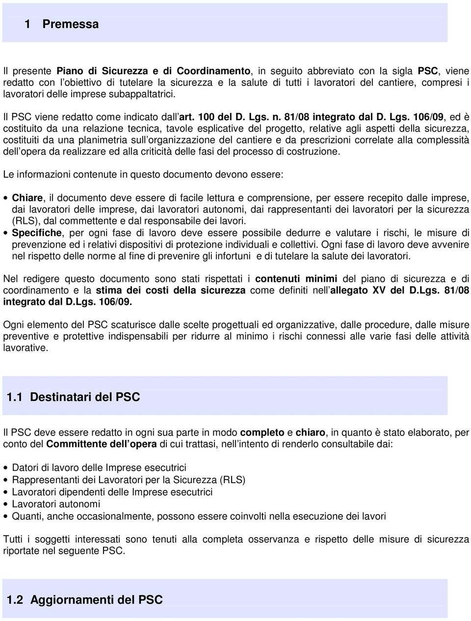 n. 81/08 integrato dal D. Lgs.