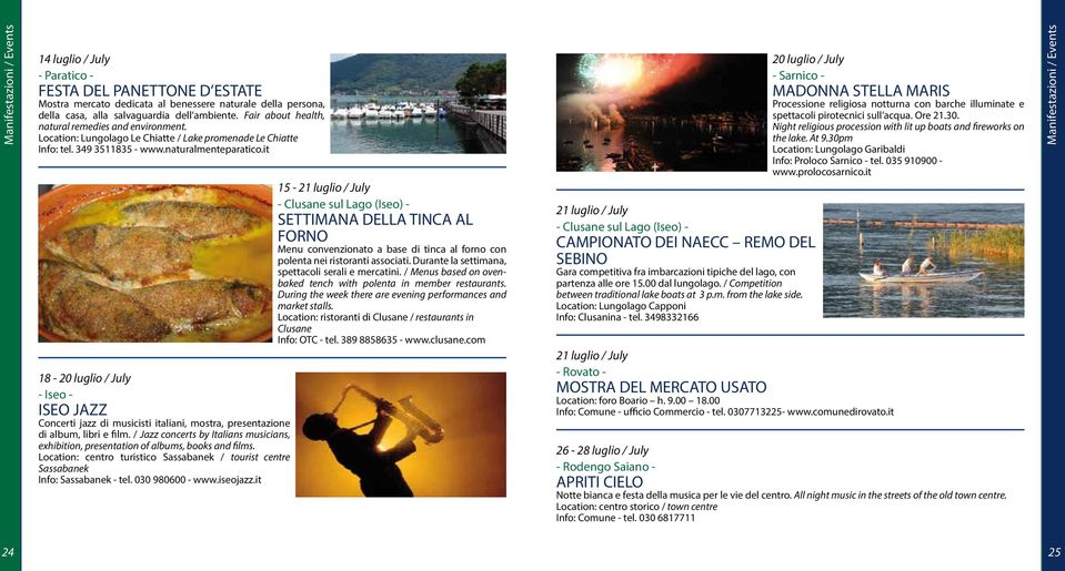 it 18-20 luglio / July - Iseo - ISEO JAZZ Concerti jazz di musicisti italiani, mostra, presentazione di album, libri e film.