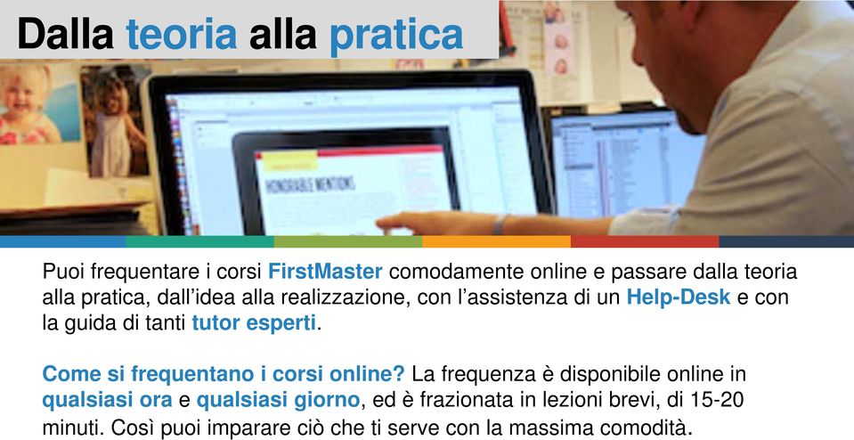 Come si frequentano i corsi online?