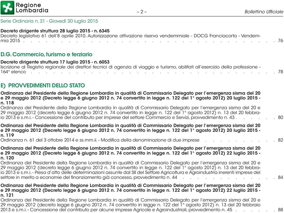 6053 Iscrizione al Registro regionale dei direttori tecnici di agenzia di viaggio e turismo, abilitati all esercizio della professione - 164 elenco.