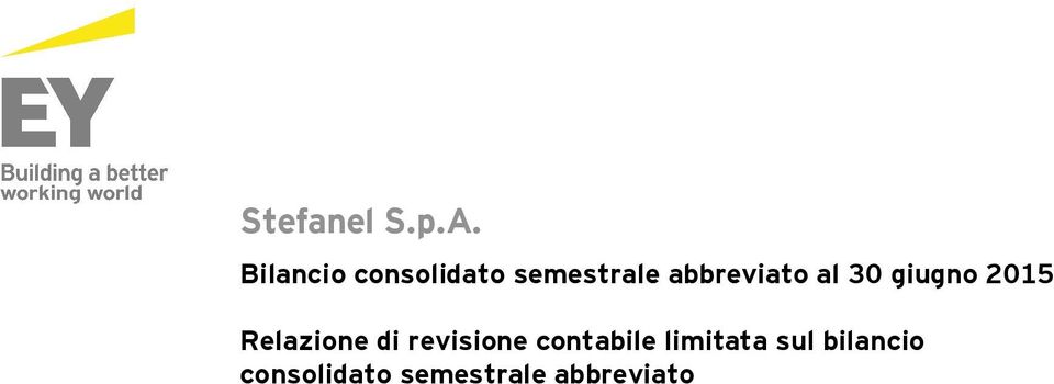 abbreviato al 30 giugno 2015 Relazione di