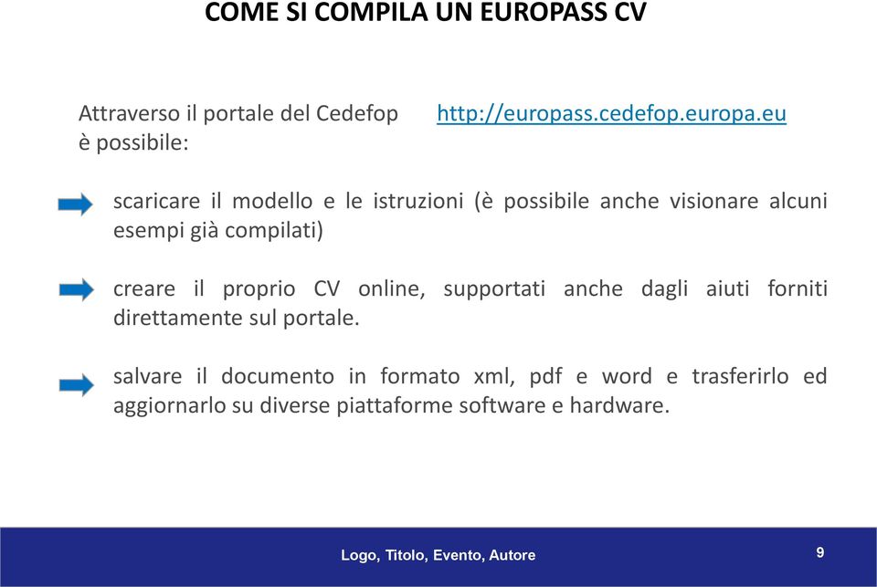 eu scaricare il modello e le istruzioni (è possibile anche visionare alcuni esempi già compilati) creare