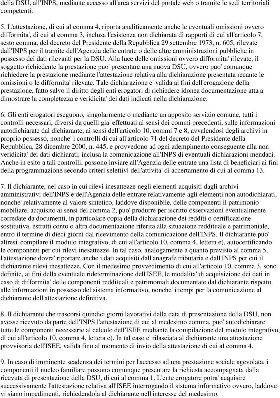 sesto comma, del decreto del Presidente della Repubblica 29 settembre 1973, n.