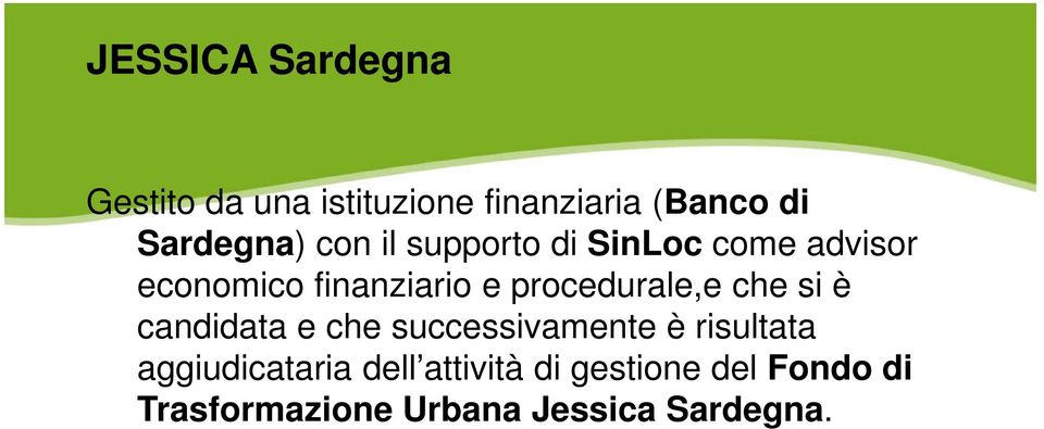 procedurale,e che si è candidata e che successivamente è risultata