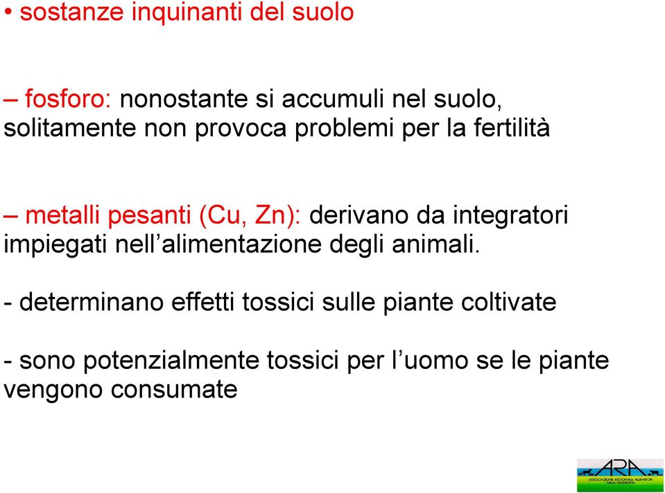 integratori impiegati nell alimentazione degli animali.