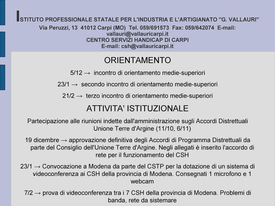 Distrettuali da parte del Consiglio dell'unione Terre d'argine.