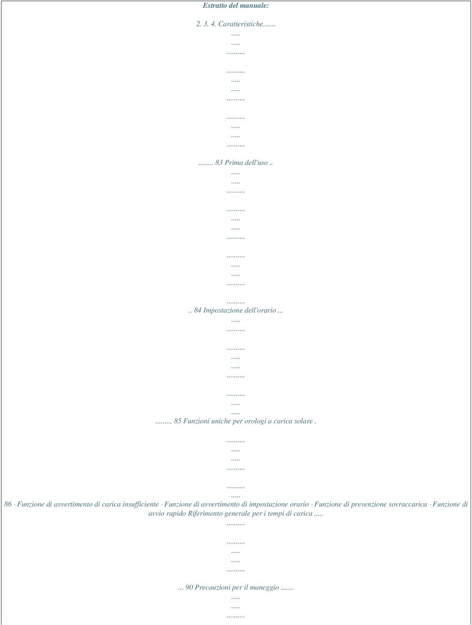 86 Funzione di avvertimento di carica insufficiente Funzione di avvertimento di impostazione