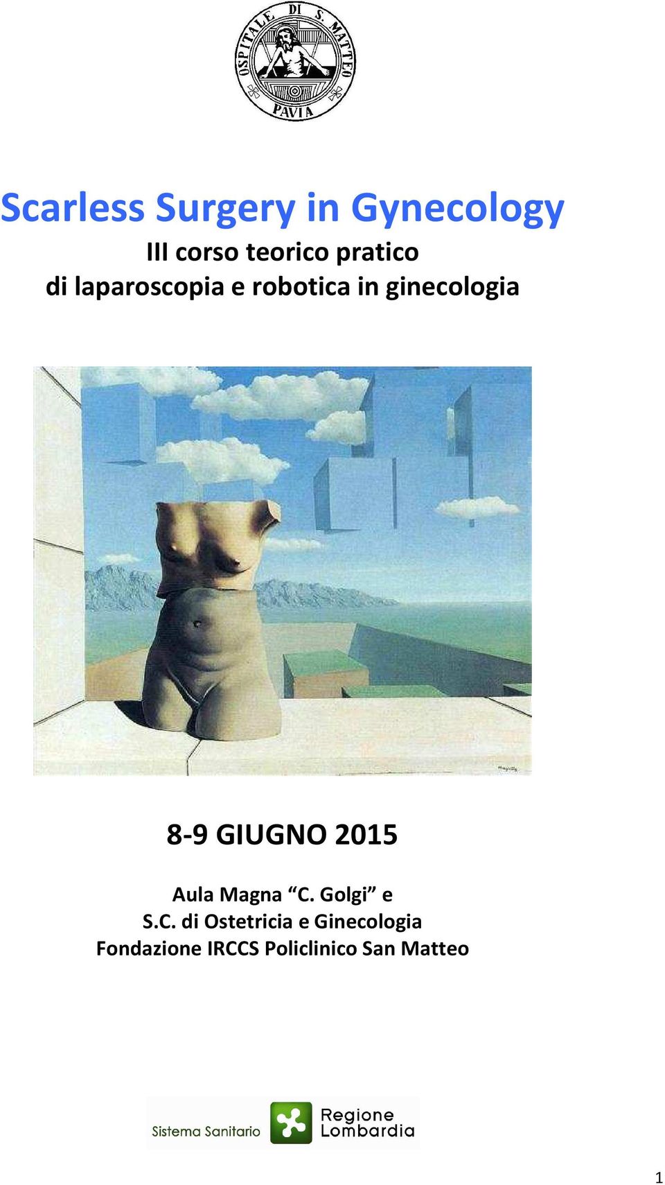 8-9 GIUGNO 2015 Aula Magna C.