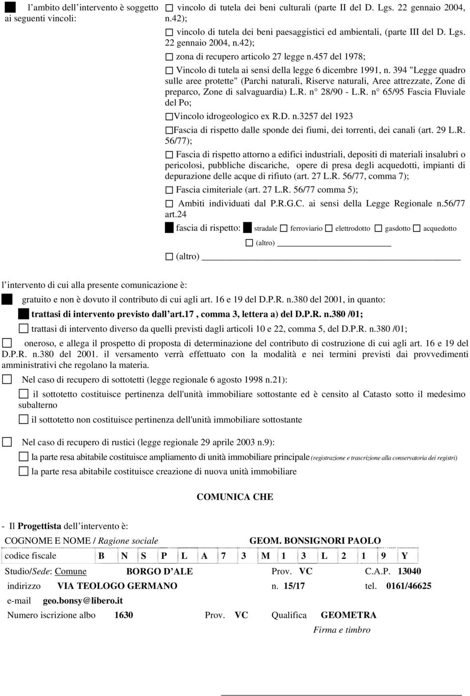 457 del 1978; Vincolo di tutela ai sensi della legge 6 dicembre 1991, n.