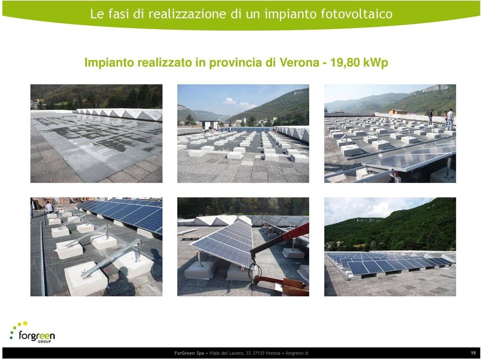 provincia di Verona - 19,80 kwp ForGreen