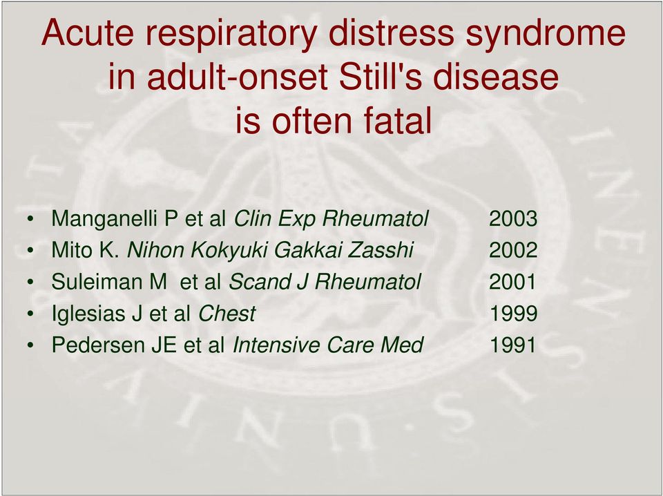 Nihon Kokyuki Gakkai Zasshi 2002 Suleiman M et al Scand J Rheumatol