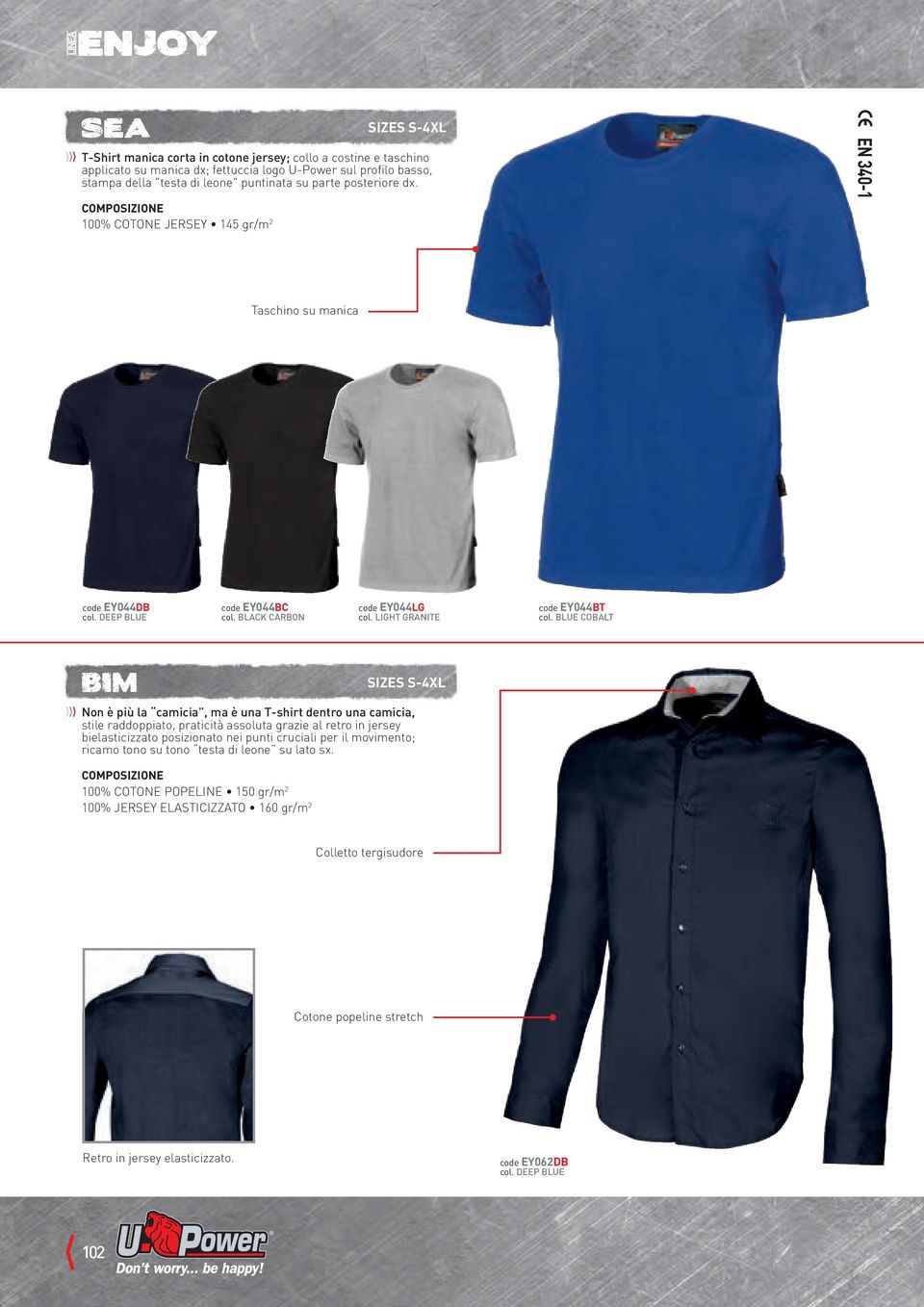 blue cobalt bim non è più la camicia, ma è una T-shirt dentro una camicia, stile raddoppiato, praticità assoluta grazie al retro in jersey bielasticizzato posizionato nei punti cruciali per il