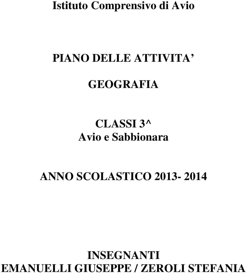 Sabbionara ANNO SCOLASTICO 2013-2014