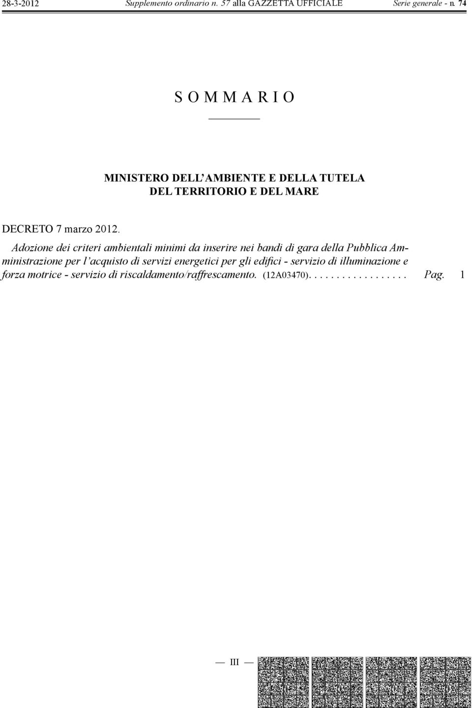 Amministrazione per l acquisto di servizi energetici per gli edifi ci - servizio di