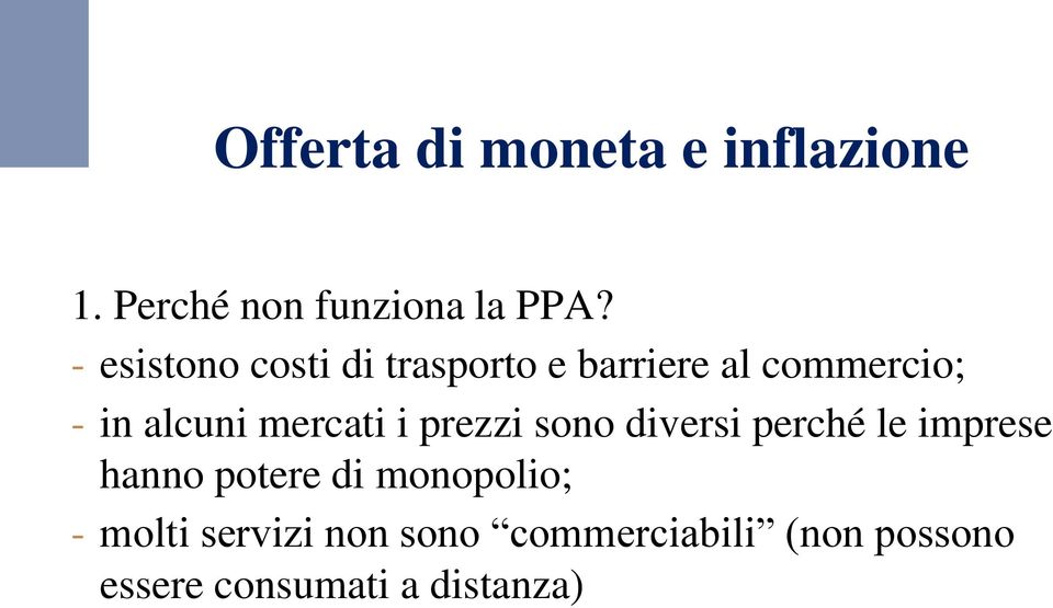 mercati i prezzi sono diversi perché le imprese hanno potere di