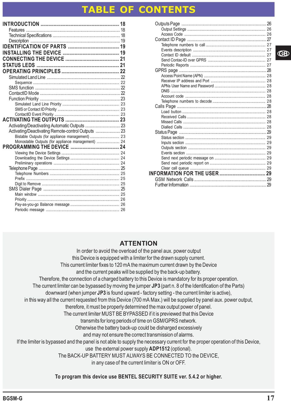 .. 23 ContactID Event Priority... 23 ACTIVATING THE OUTPUTS... 23 Activating/Deactivating Automatic Outputs... 23 Activating/Deactivating Remote-control Outputs.