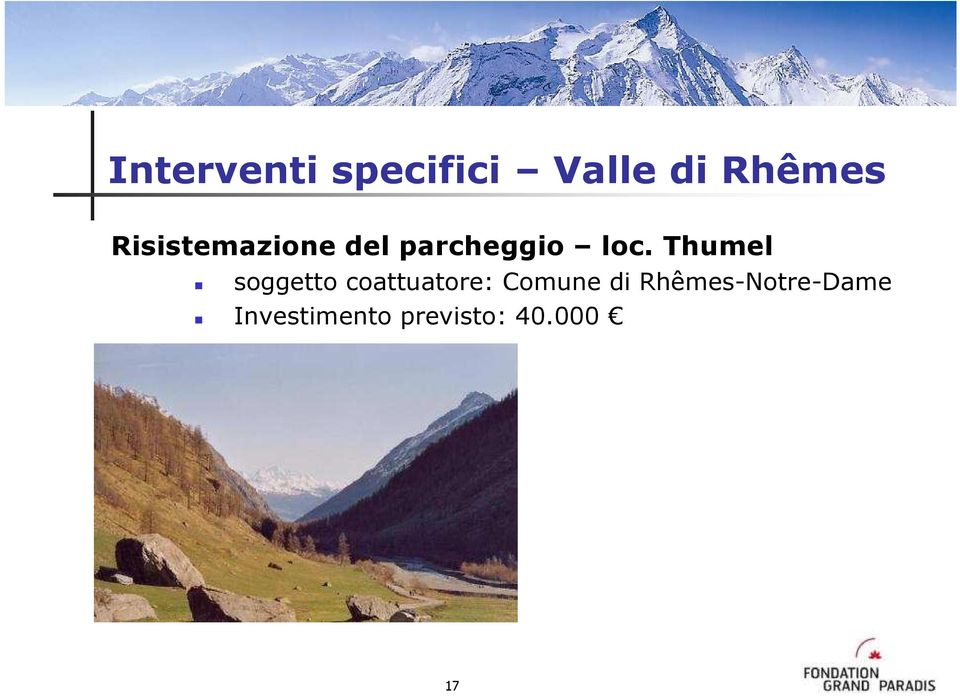 Thumel soggetto coattuatore: Comune di