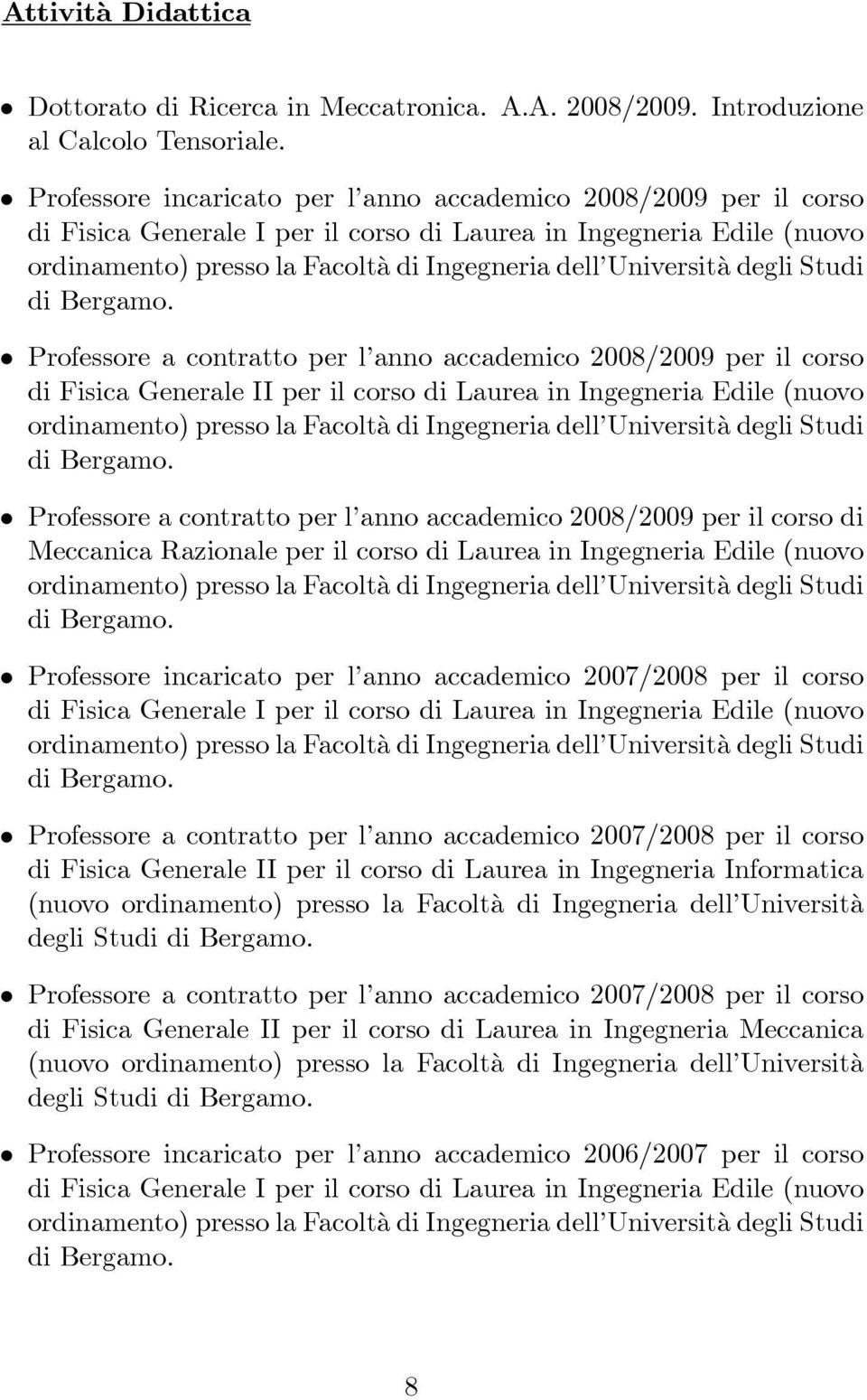 degli Studi di Bergamo.
