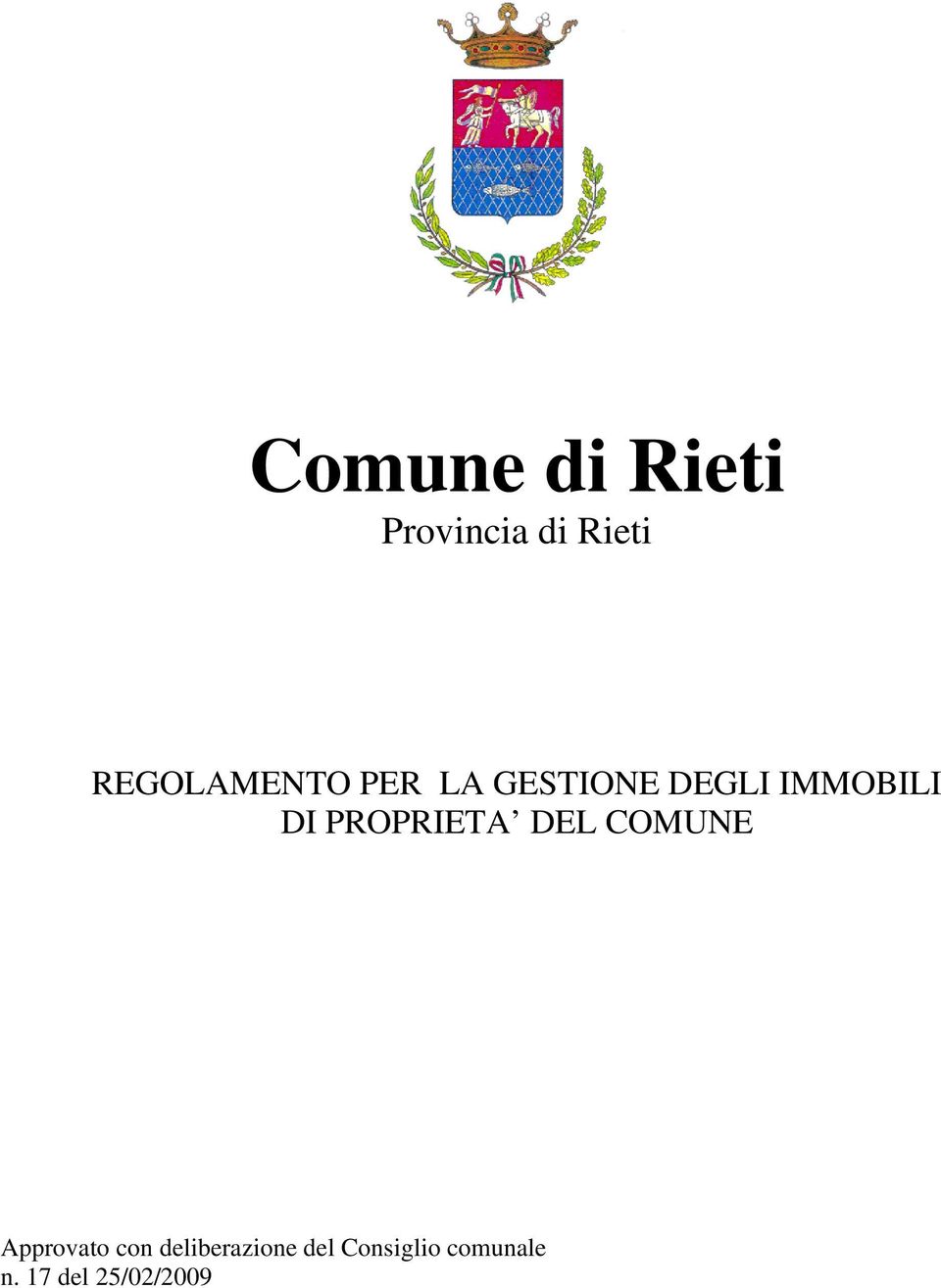 DI PROPRIETA DEL COMUNE Approvato con